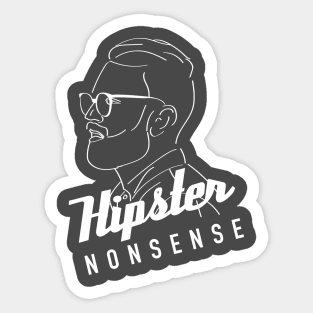 Hipster Nonsense (Hipster Dude) Sticker